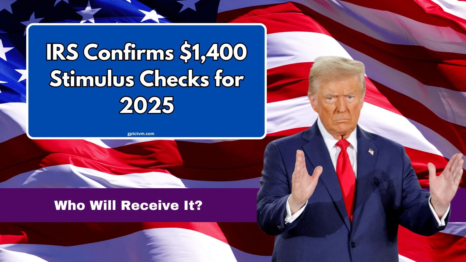 1,400 Stimulus Checks for 2025 Eligibility, Payment Dates & How to Claim